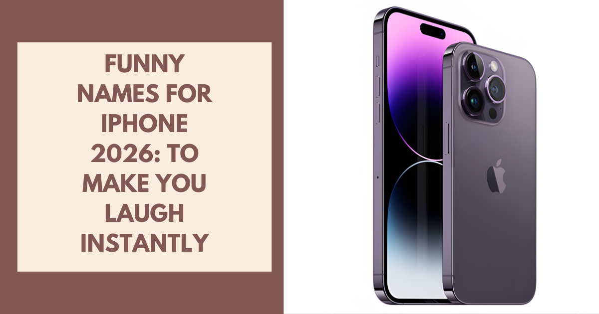 Funny Names for iPhone