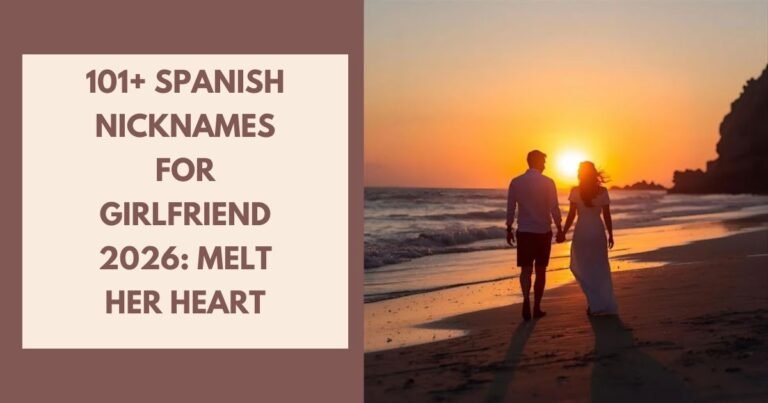 Spanish Nicknames For Girlfriend